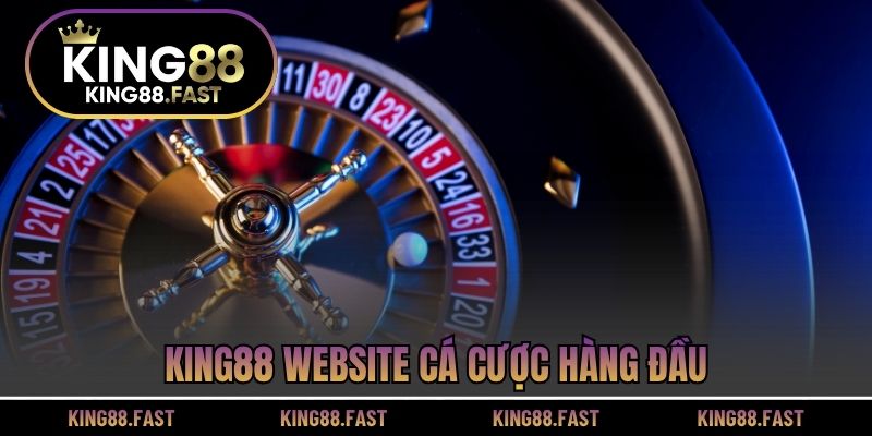 KING88 website cá cược hàng đầu