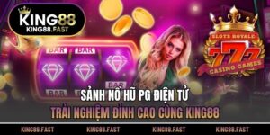 Sảnh Nổ hũ PG điện tử