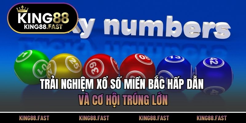 Xổ số miền Bắc